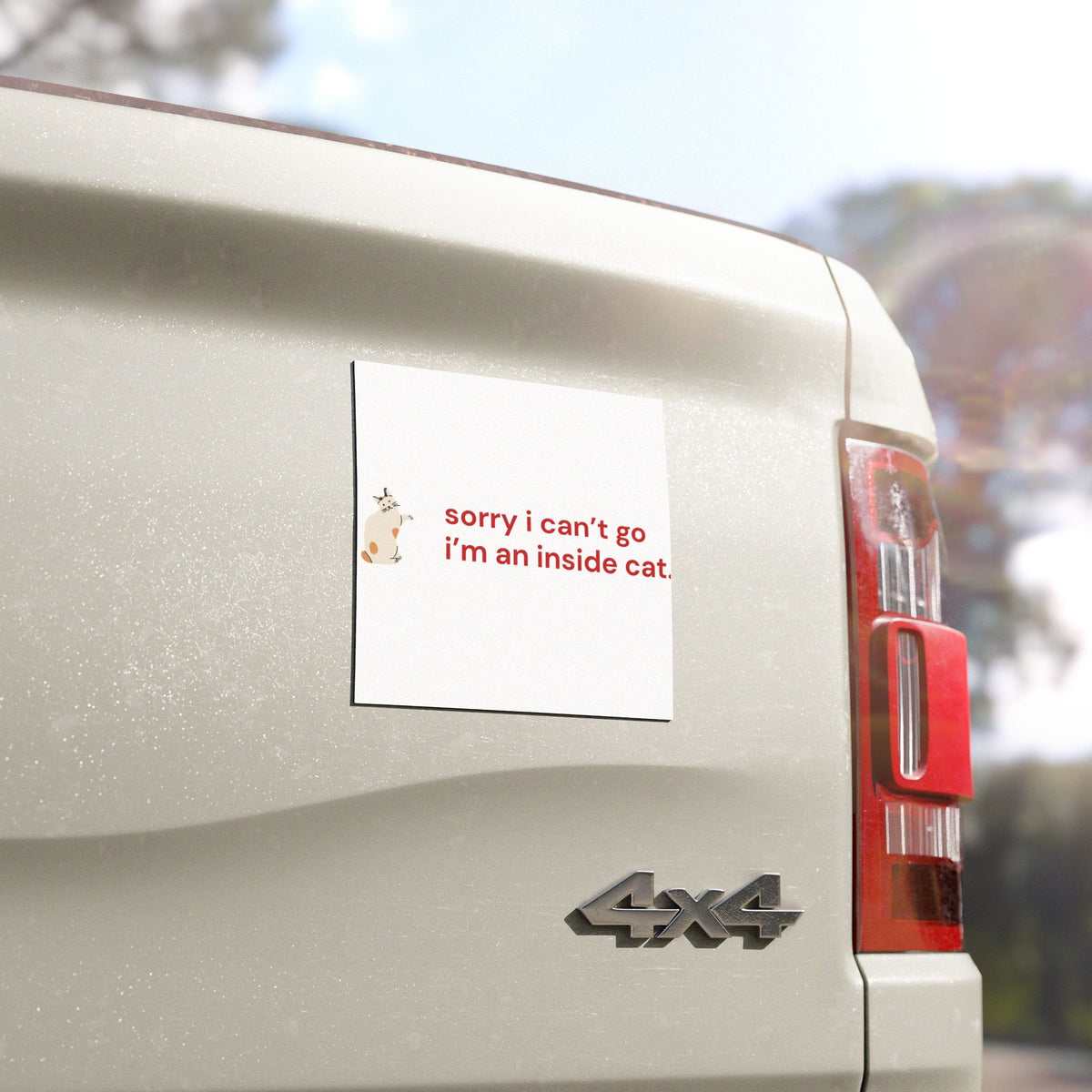 Sorry I Can’t Go, I’m an Inside Cat Car Magnet